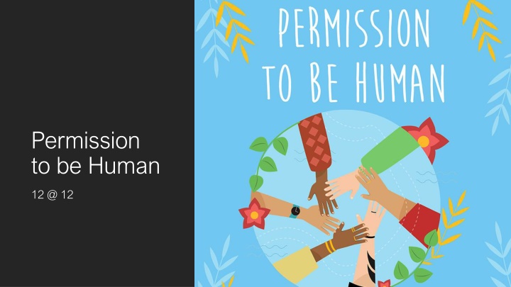 permission to be human n.w