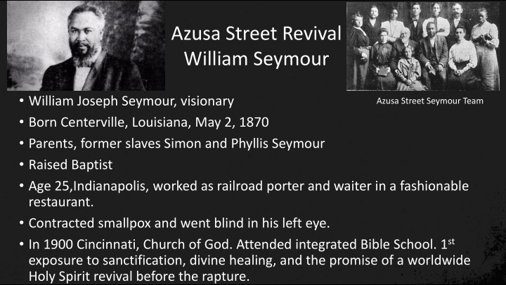 Azusa Street Revival: The Life of William Seymour