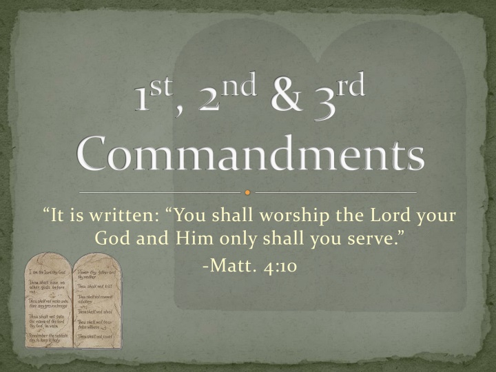 1 st 2 nd 3 rd commandments n.w