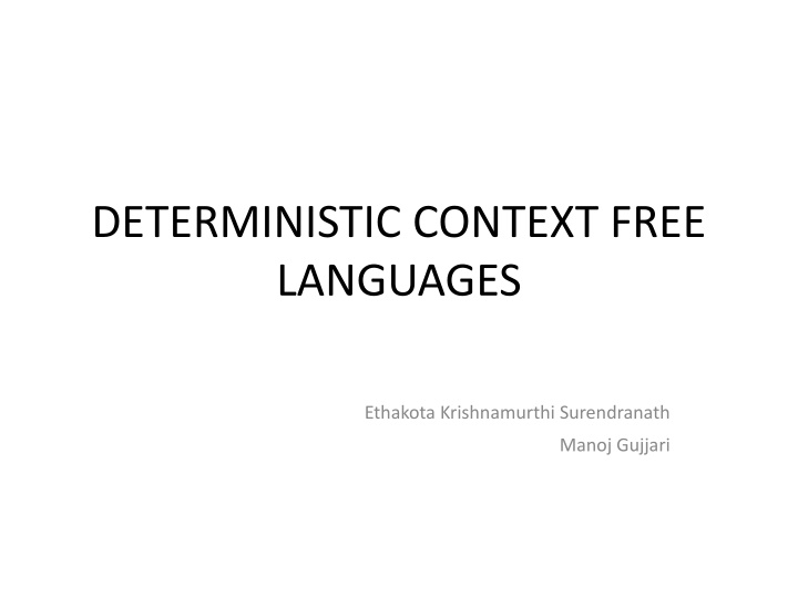 deterministic context free languages n.w
