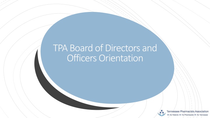 tpa board of directors and officers orientation n.w