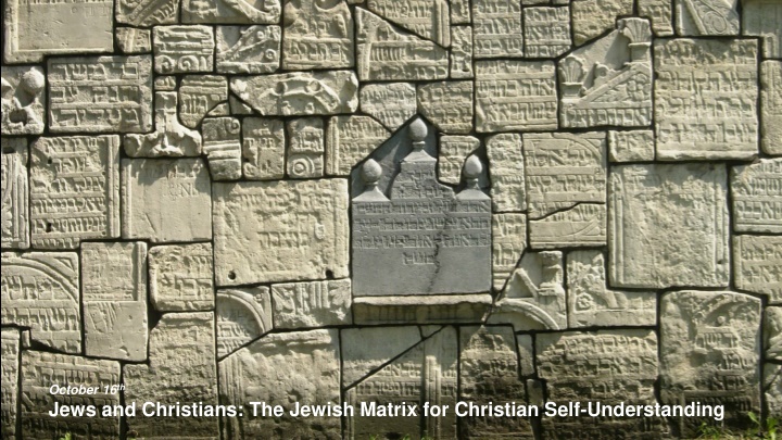 october 16 th jews and christians the jewish n.w