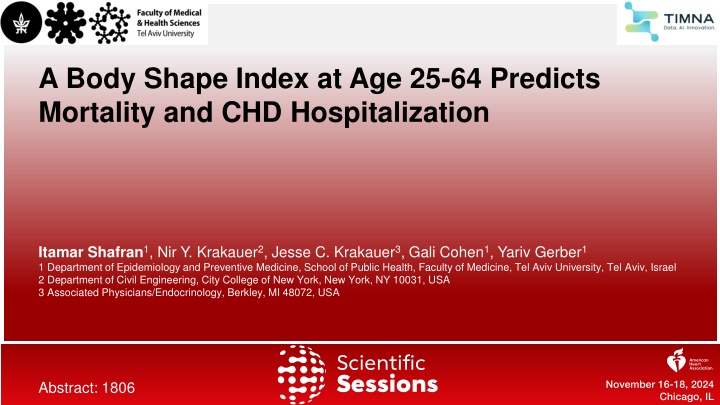 a body shape index at age 25 64 predicts n.w