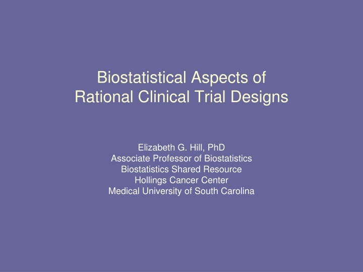 biostatistical aspects of rational clinical trial n.w