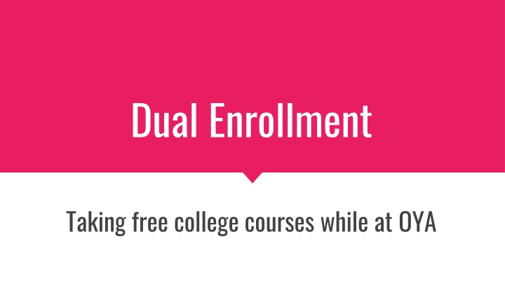 dual enrollment n.w