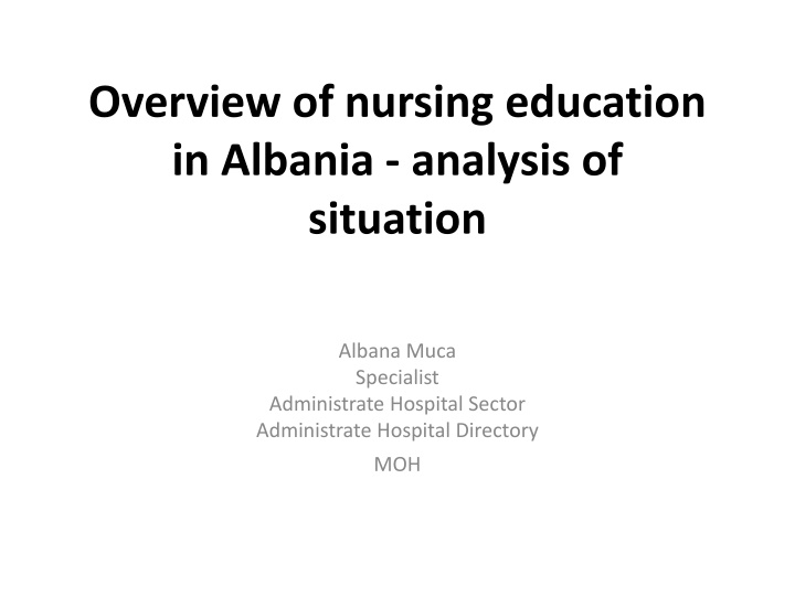 overview of nursing education in albania analysis n.w
