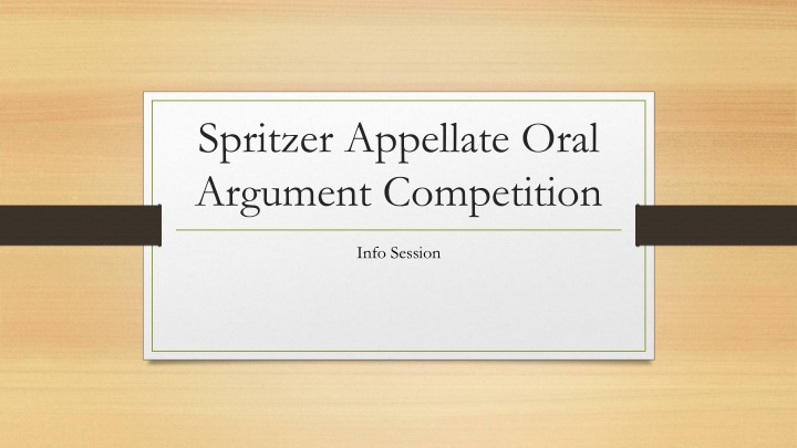 Spritzer Appellate Oral Argument Competition