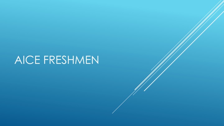 aice freshmen n.w