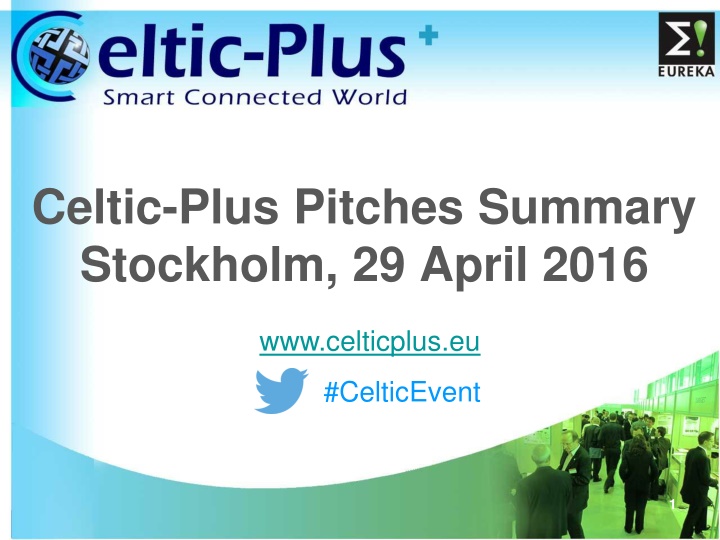 celtic plus pitches summary stockholm 29 april n.w