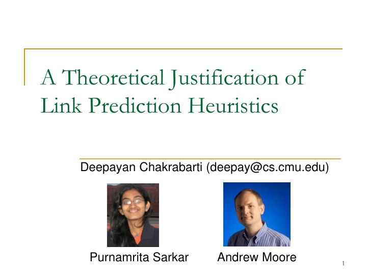 a theoretical justification of link prediction n.w
