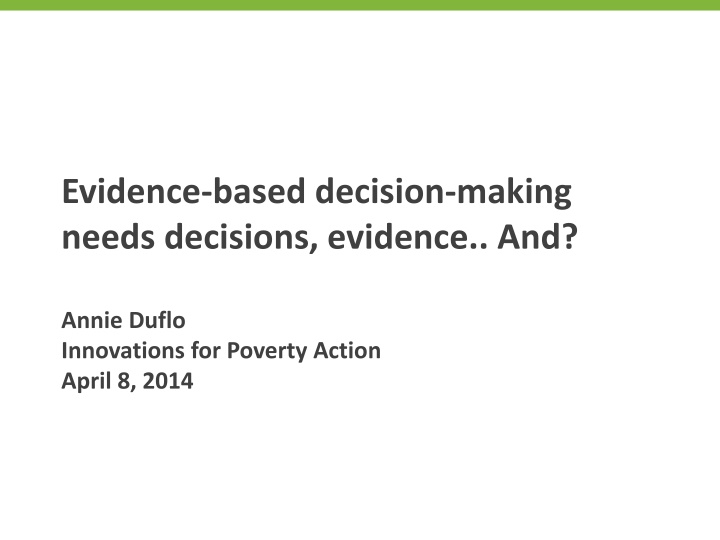 evidence based decision making needs decisions n.w