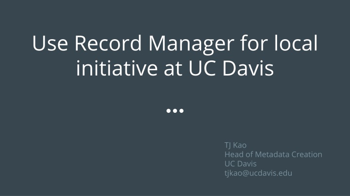use record manager for local initiative n.w