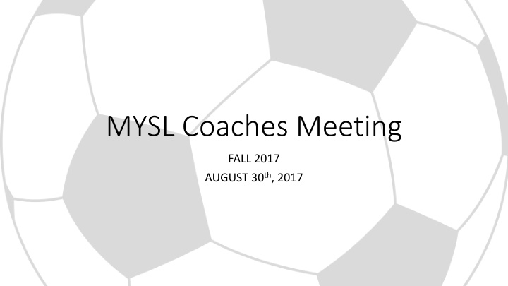 mysl coaches meeting n.w