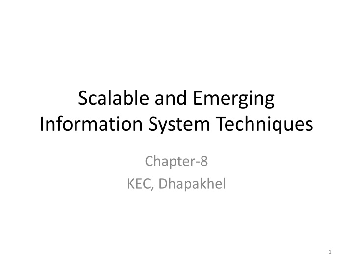 scalable and emerging information system n.w