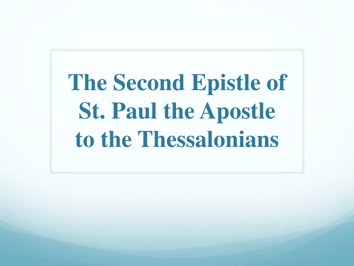 Encouragement and Correction in 2 Thessalonians