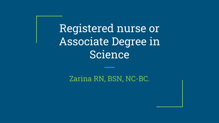 registered nurse or associate degree in science n.w