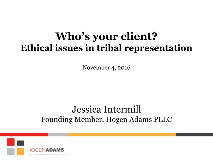 who s your client ethical issues in tribal n.w