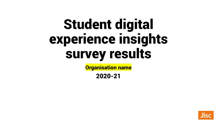 Insights Survey Results Overview