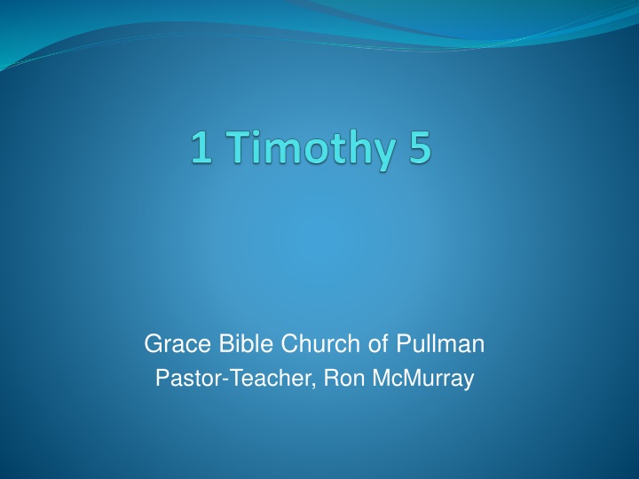 grace bible church of pullman pastor teacher n.w