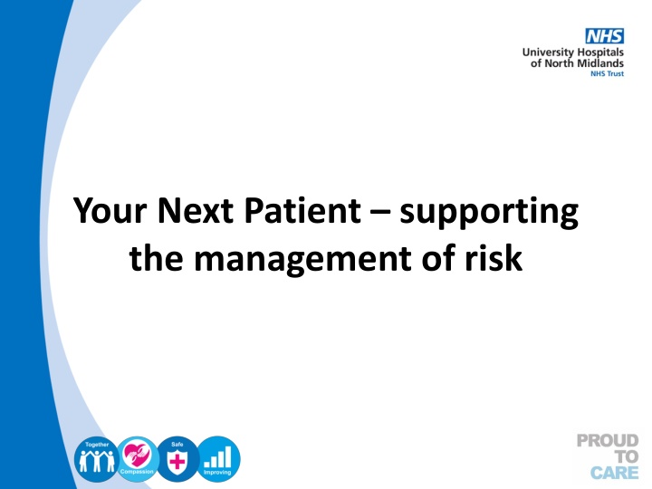 your next patient supporting the management n.w