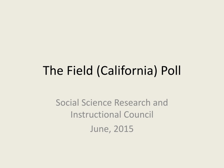 the field california poll n.w