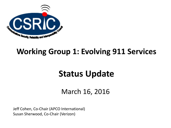 working group 1 evolving 911 services n.w