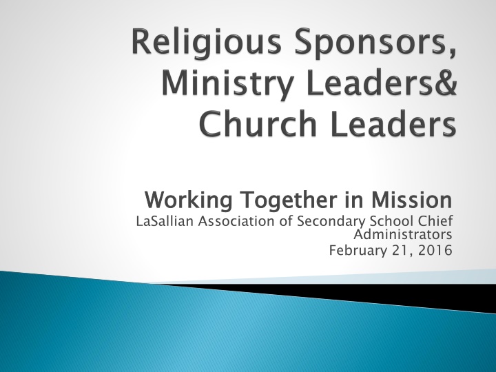 Working LaSallian Association of Secondary School Administrators