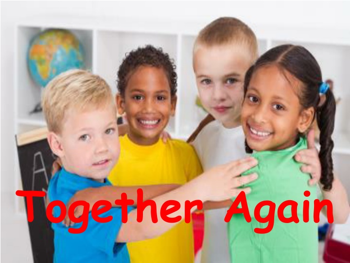 together again n.w