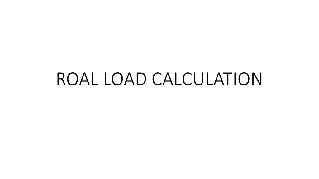 roal load calculation n.w
