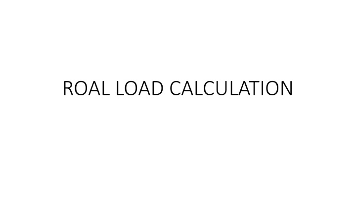 roal load calculation n.w