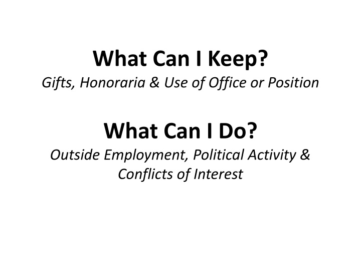 what can i keep gifts honoraria use of office n.w