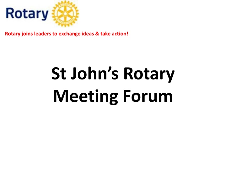 rotary joins leaders to exchange ideas take action n.w