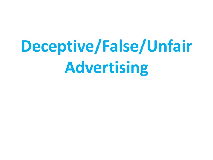 deceptive false unfair advertising n.w