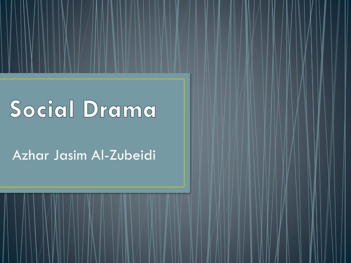 social drama n.w