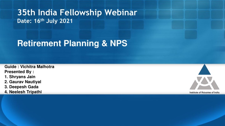 35th india fellowship webinar date 16 th july 2021 n.w
