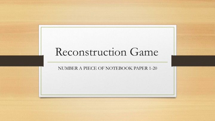 reconstruction game n.w