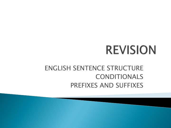 English Sentence Structure and Conditionals