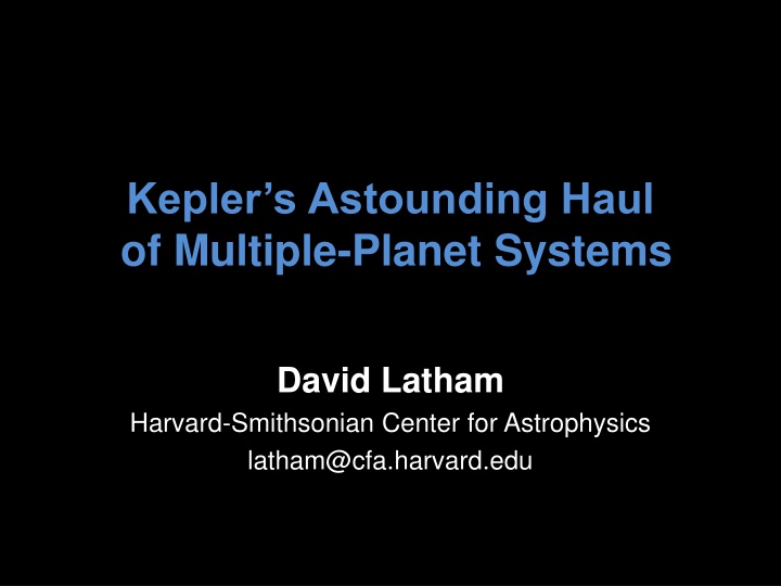 kepler s astounding haul of multiple planet n.w