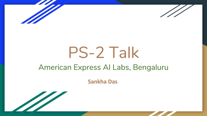 ps 2 talk american express ai labs bengaluru n.w