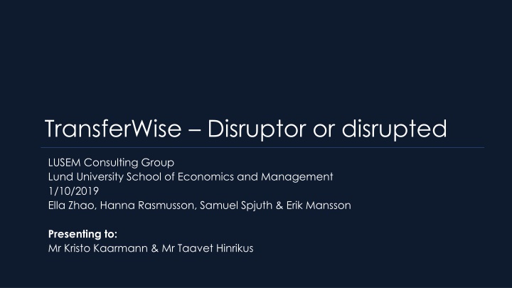 transferwise disruptor or disrupted n.w