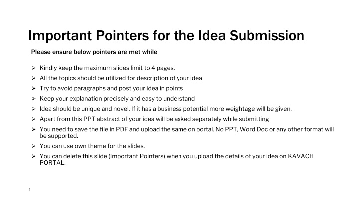important pointers for the idea submission n.w