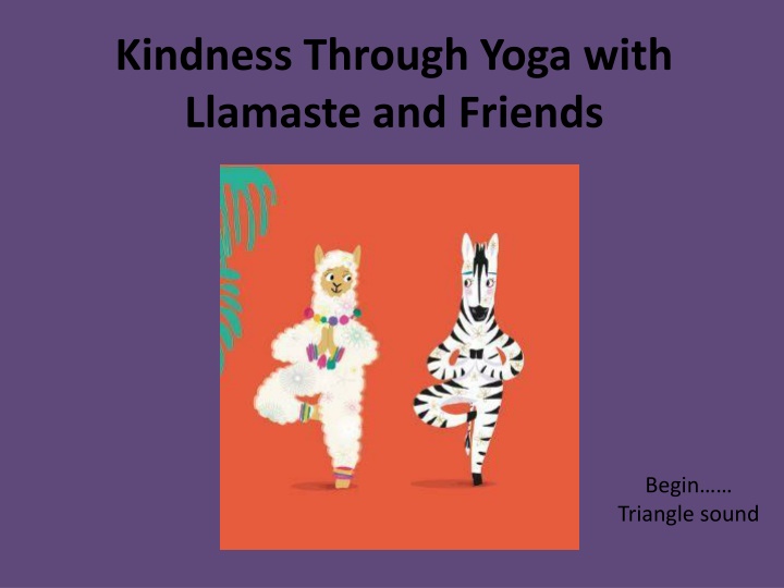 kindness through yoga with llamaste and friends n.w