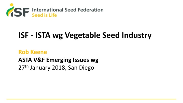 isf ista wg vegetable seed industry n.w