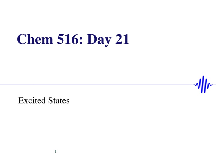chem 516 day 21 n.w