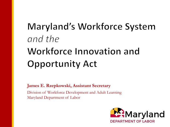 maryland s workforce system and the workforce n.w