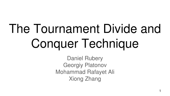 the tournament divide and conquer technique n.w