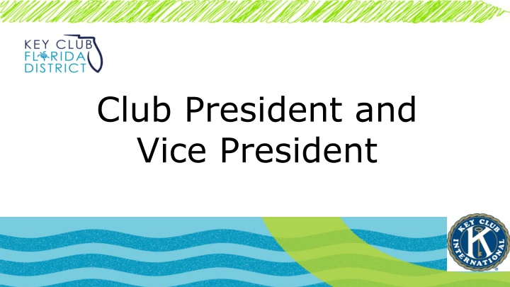club president and vice president n.w