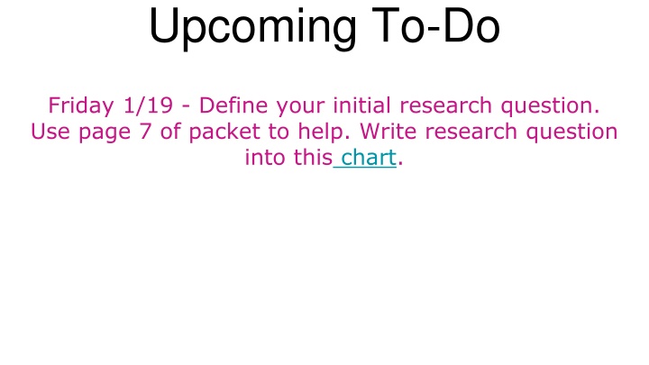 upcoming to do n.w