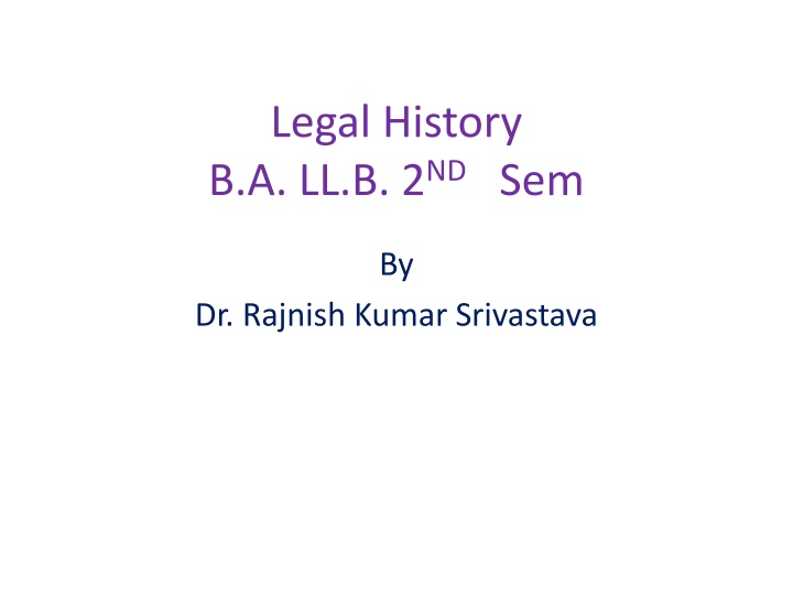 legal history b a ll b 2 nd sem n.w