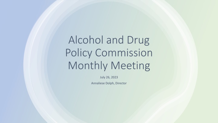 alcohol and drug policy commission monthly meeting n.w